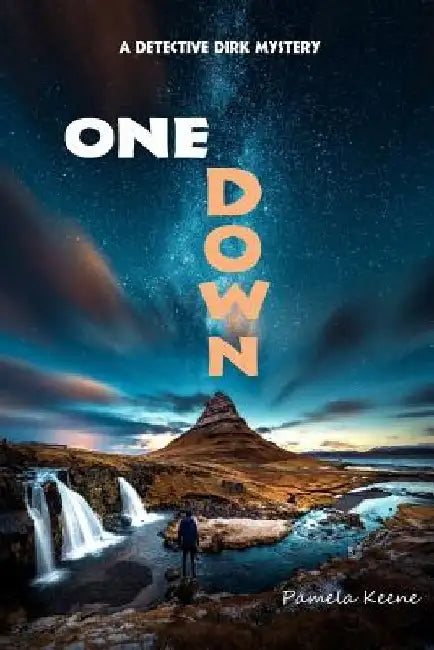 One Down by Pamela J. Keene