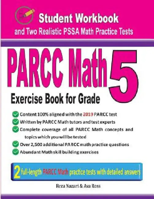 Parcc Math Exercise Book for Grade 5: Student Workbook and Two Realistic Parcc Math Tests by Ava Ross
