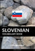 Slovenian Vocabulary Book: A Topic Based Approach by Pinhok Languages