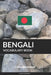 Bengali Vocabulary Book: A Topic Based Approach by Pinhok Languages