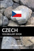 Czech Vocabulary Book: A Topic Based Approach by Pinhok Languages