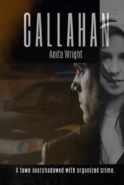 Callahan by Anita Wright