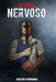 Sistema Nervoso: O ciclo da maldade by Ferreira, Valter