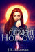 The Collection of Midnight Hollow: The Witch Hunter Chronicles Collection 1-5 by J. E. Feldman