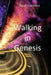 Walking in Genesis by Adam Gardenier