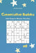 Consecutive Sudoku - 400 Easy to Master Puzzles Vol.8 by David Smith