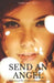 Send An Angel: The Wolves of Delta by Torrance Foit