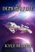 The Demon's Fate by Kyle Belote