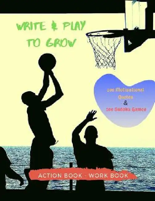 Write & Play to Grow Action Book by Isyaias Sawing