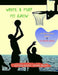 Write & Play to Grow Action Book by Isyaias Sawing