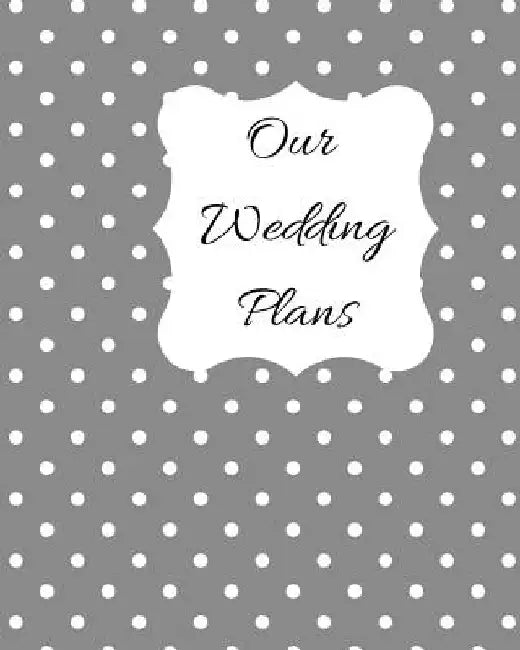 Our Wedding Plans: Complete Wedding Plan Guide to Help the Bride & Groom Organize Their Big Day. Silver Grey Cover Design with White Polka Dots by Lilac House