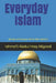Everyday Islam: 365 days of living your life for Allah. (Book2) by Marcus R. Allgood