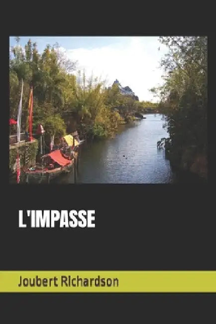 L'Impasse by Richardson, Joubert