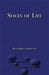 Slices of Life by Bani Bhattacharyya
