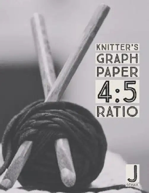 Knitter's Graph Paper 4: 5 Ratio by J. Schaul