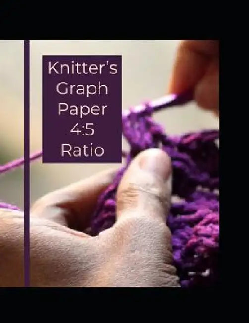 Knitter's Graph Paper 4: 5 Ratio by J. Schaul