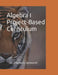 Algebra I Project-Based Curriculum: Aligned with the Common Core State Standards by Larry Ellis