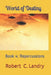 World of Destiny: Part 4: Repercussions by Robert C. Landry