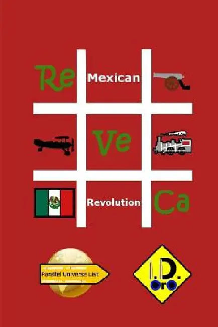 #mexicanrevolution (Nederlandse Editie) by Oro, I. D.