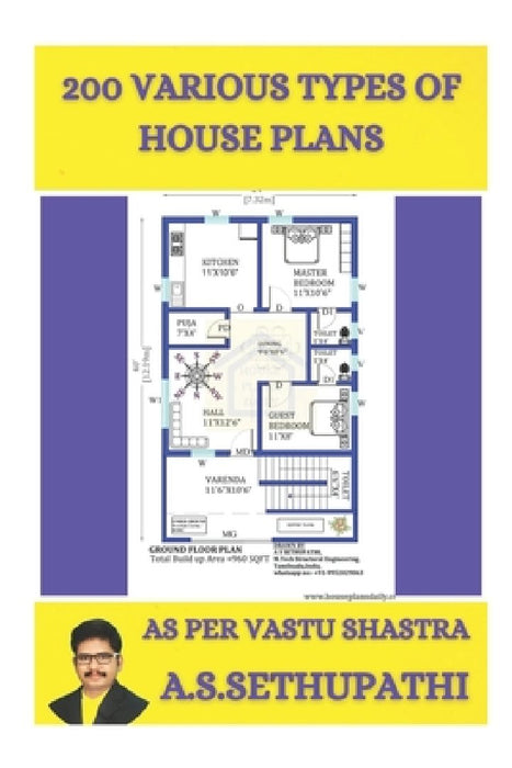 200 various types of House plans: As per Vastu Shastra by As Sethu Pathi