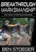 Breakthrough Marksmanship: The Tools of Practical Shooting by Jenny Cook