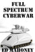 Full Spectrum Cyberwar by Ed Mahoney