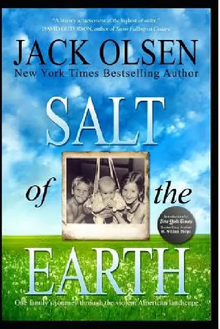 Salt of the Earth by M. William Phelps