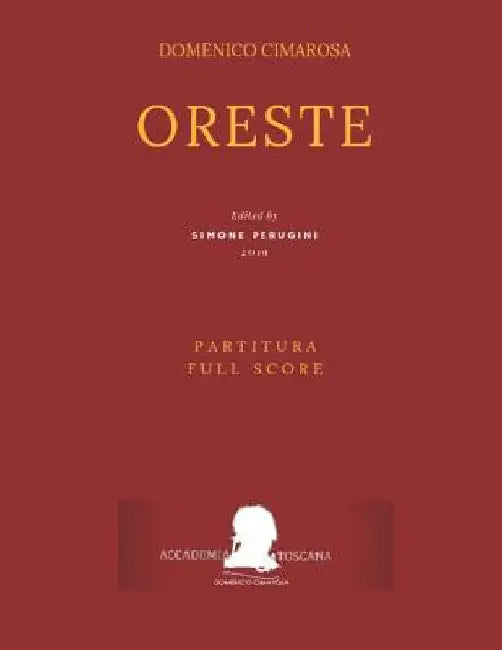 Cimarosa: Oreste: (Partitura - Full Score) by Serio, Luigi