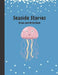 Seaside Stories: Write and Draw Book for Young Children by Precious Paper