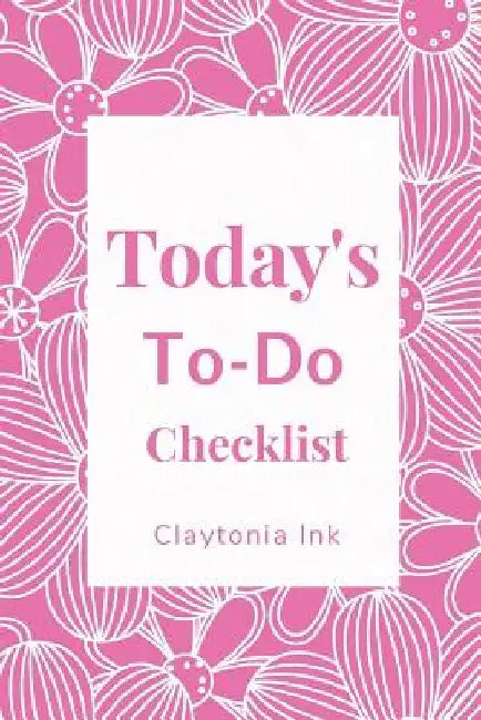 Today's To-Do Checklist by Claytonia Ink