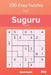 Suguru Puzzles - 200 Easy Puzzles 7x7 Vol.13 by David Smith