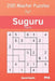Suguru Puzzles - 200 Master Puzzles 7x7 Vol.16 by David Smith