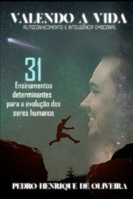 Valendo a Vida: Autoconhecimento e Inteligência Emocional by Oliveira, Pedro Henrique