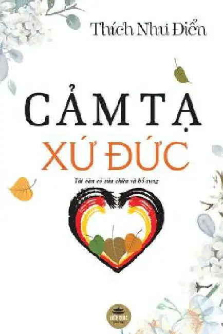 Cảm tạ Xứ Đức: Tái bản có sửa chữa và bổ sung by Nguyễn Minh Tiến