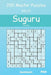 Suguru Puzzles - 200 Master Puzzles 10x10 Vol.20 by David Smith