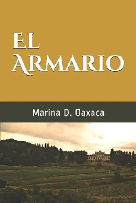 El Armario by Oaxaca, Marina D.