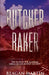 The Butcher Baker: The Search for Alaskan Serial Killer Robert Hansen by Reagan Martin