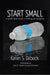 Start Small by Karen Dilbeck