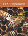 The ULTIMATE Beekeeper's Logbook by T. M. Copeland