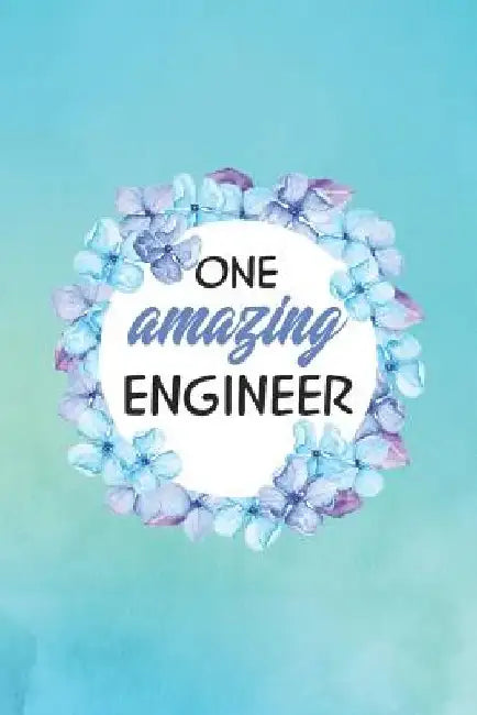 One Amazing Engineer by Emerald Notebooks