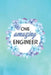 One Amazing Engineer by Emerald Notebooks