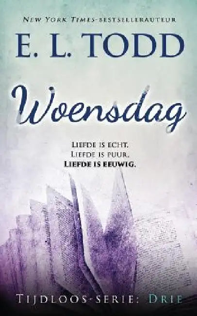Woensdag by Todd, E. L.