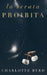 La serata proibita by Byrd, Charlotte