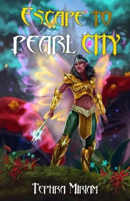 Escape to Pearl City by Tephra Miriam