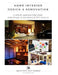 Home Interior Design & Renovation: A step by step practical guide from Design to Execution of 'DIY' Projects! by Amit Murao