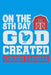 On The 8th Day God Created Chicken Farmers by Lennie Kalib