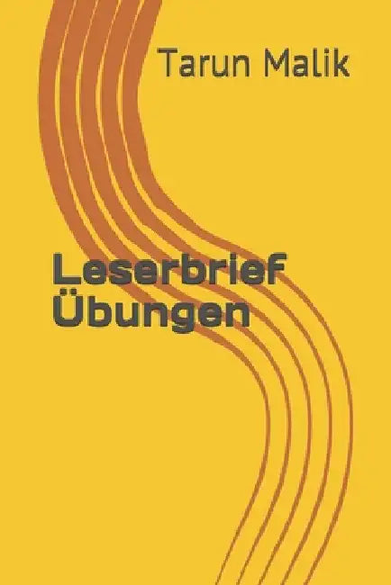 leserbrief Übungen by Malik, Tarun