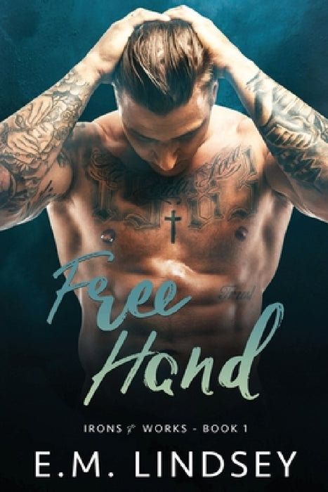 Free Hand by E. M. Lindsey