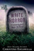Write Horror: Good Enough to Wake the Dead by Christina Escamilla