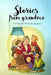 Stories from grandma by Fernando Pérez Rodríguez